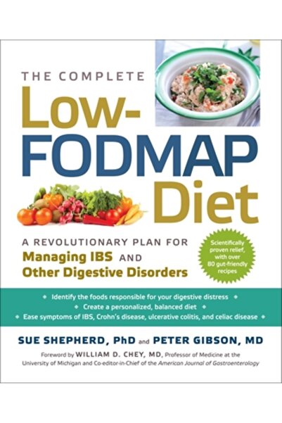 Hardpr Pub The Complete Low-Fodmap Diet: A Revolutionary Plan for Managing Ib...