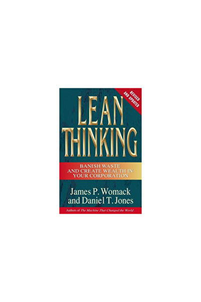Free Press Gândire Lean: Eliminați risipa și creați bogăție în corporația dvs...