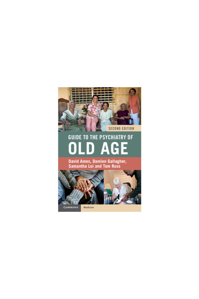 Cambridge Guide to the Psychiatry of Old Age