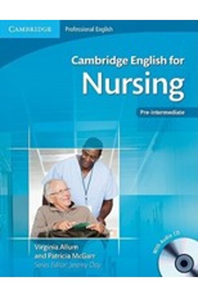 Cambridge Univ Pr Cambridge English for Nursing Pre-Intermediate Student's Book with Audio CD