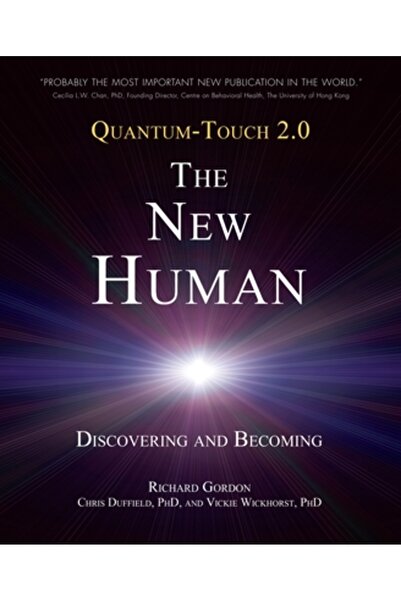 Kessinger Pub Llc Quantum-Touch 2.0 - Noul Om: Descoperind și Devenind