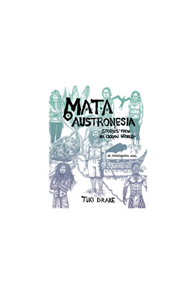 Univ Of Hawaii Pr Mata Austronesia: Povești dintr-o lume oceanică