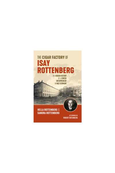 Wilfrid Laurier Univ Pr Fabrica de trabucuri a lui Isay Rottenberg