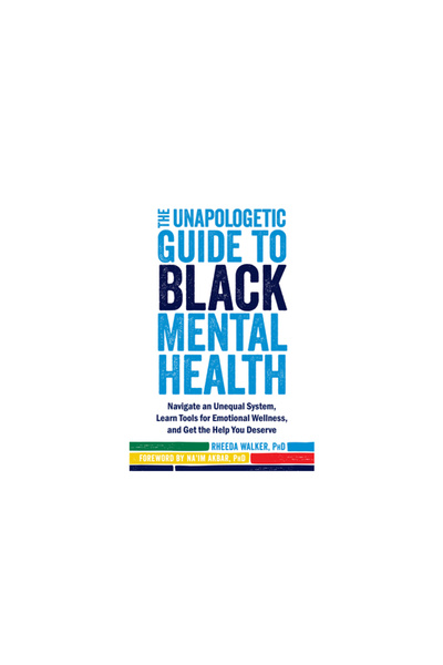 New Harbinger Pubn Ghidul fără scuze pentru sănătatea mintală a persoanelor d...