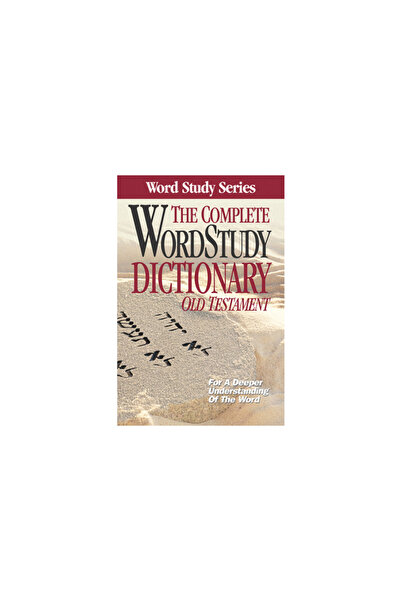 Amg Publ Dicționarul complet de studiu al cuvintelor: Vechiul Testament