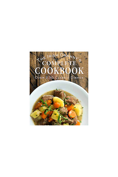 Gill Books Cartea de bucate completă a bunicii irlandeze