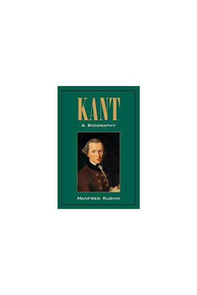 Cambridge Univ Pr Kant: A Biography