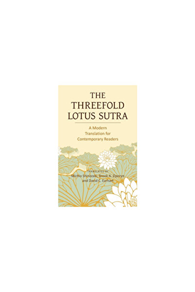 Kousei Shuppansha The Threefold Lotus Sutra: A Modern Translation for Contemporary Readers