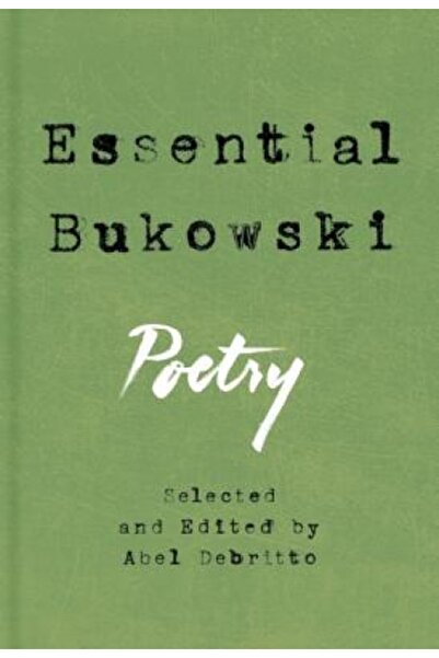 Ecco Essential Bukowski: Poetry