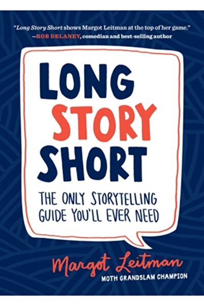 Johns Hopkins Univ Pr Long Story Short: The Only Storytelling Guide You'll Ev...