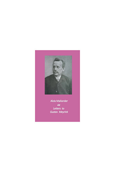 Books On Demand 44 de scrisori către Gustav Meyrink: Traducere în engleză