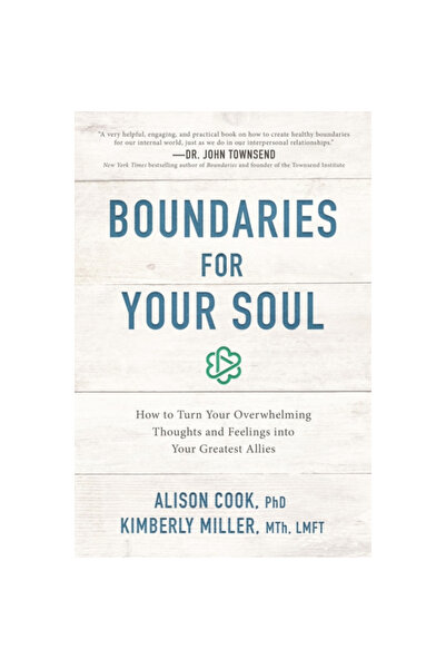 Nelsonword Pub Group Limite pentru sufletul tău: Cum să-ți transformi gândurile și sentimentele copleșitoare în tot ce ai mai bun