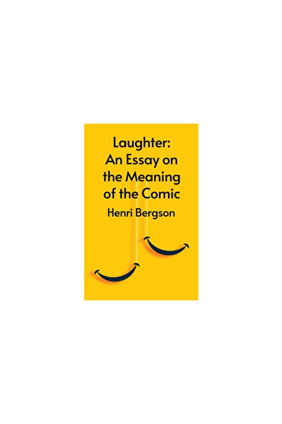 Lushena Books Inc Laughter: An Essay On The Meaning Of The Comic
