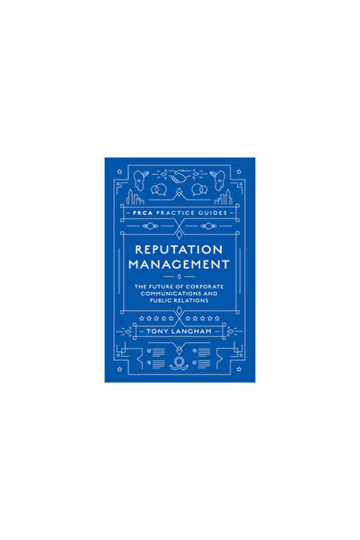 Emerald Group Pub Reputation Management: The Future of Corporate Communicatio...