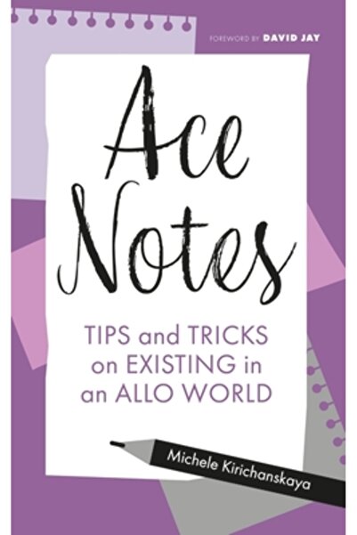 Jessica Kingsley Publ Inc Ace Notes: Tips and Tricks on Existing in an Allo World