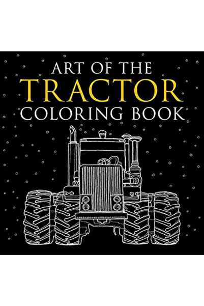 Octane Pr Llc Carte de colorat Arta Tractorului: Desene gata de colorat cu John Deere, International Harvester, Fa