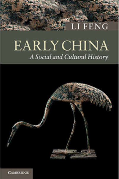 Cambridge Univ Pr Early China: A Social and Cultural History