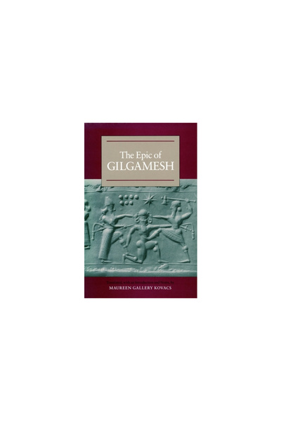 Stanford University Press The Epic of Gilgamesh