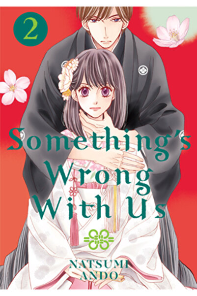 Kodansha Comics Something's Wrong with Us 2