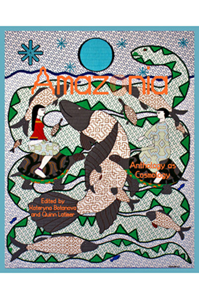 Sternberg Pr Amazonia: Antologia ca și cosmologie