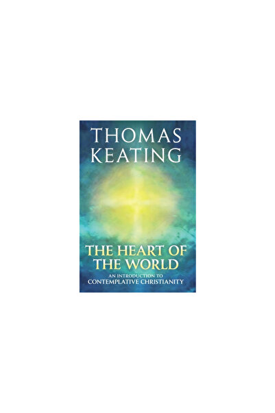 Crossroad Publishing Company The Heart of the World: An Introduction to Conte...