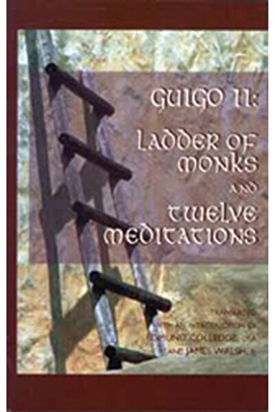 Cistercian Pubn Scara călugărilor și douăsprezece meditații: o scrisoare desp...