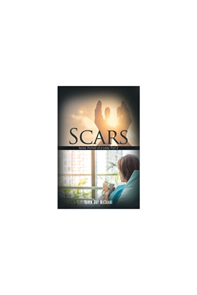 Dorrance Pub Co Inc Cicatrici: Serie: Portretul unei doamne: Partea a 2-a