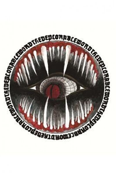 Kessinger Pub Llc The Deplorable Word