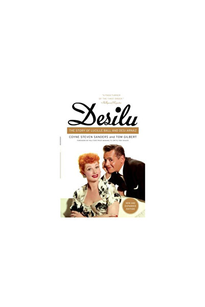 it Books Desilu: Povestea lui Lucille Ball și a lui Desi Arnaz