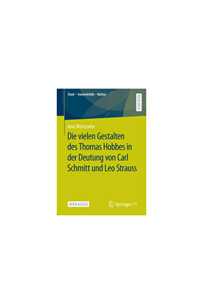 Springer Vs Die Vielen Gestalten Des Thomas Hobbes in Der Deutung Von Carl Sc...