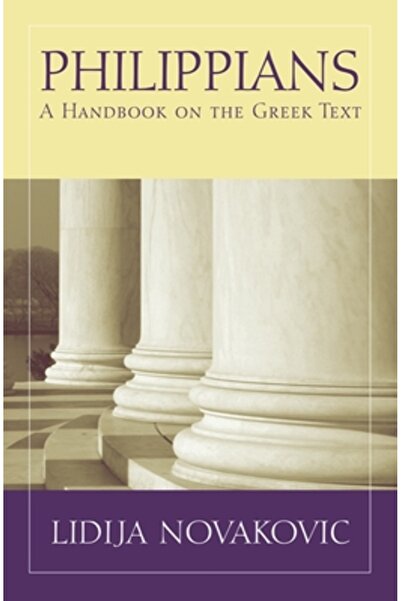 Baylor University Press Filipeni Un manual despre textul grecesc