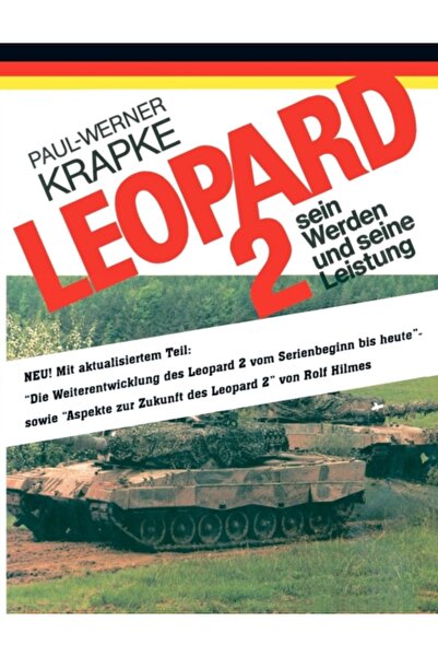 AuthorHouse Leopard 2 Sein Werden Und Seine Leistung