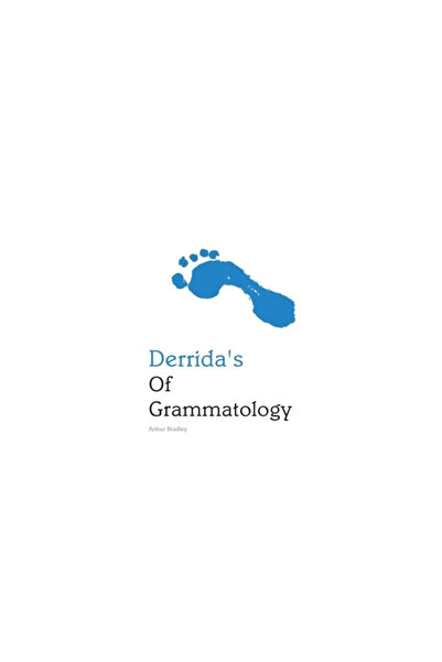 Indiana Univ Pr Derrida's "Of Grammatology"