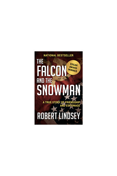 Open Road Media The Falcon and the Snowman: A True Story of Friendship and Es...