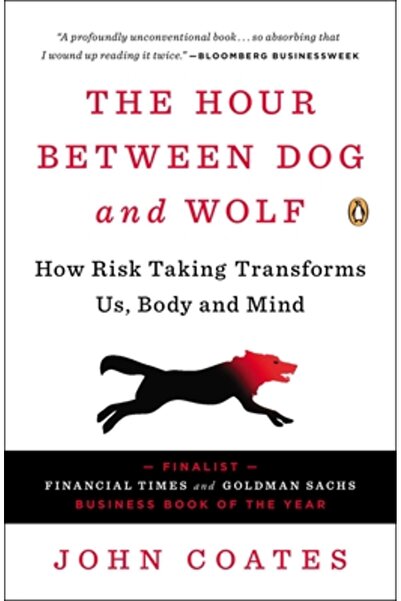 Penguin Group Ora dintre câine și lup: Cum ne transformă asumarea riscurilor, corpul și mintea
