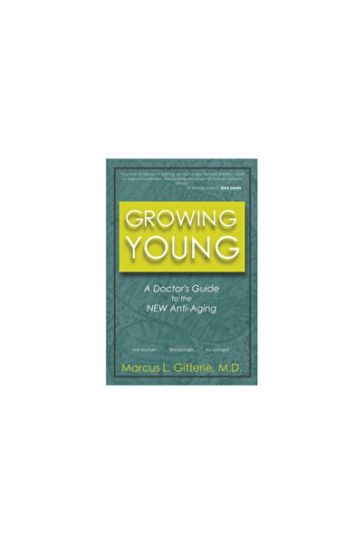 Harper Collins Growing Young: A Doctor's Guide to the New Anti-Aging