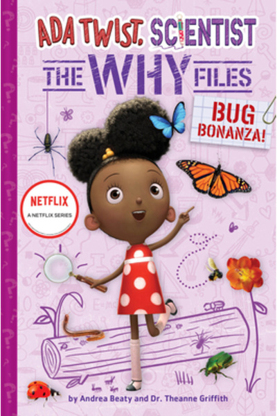 Amulet Books Bug Bonanza! (ADA Twist, Scientist: Why Files #4)