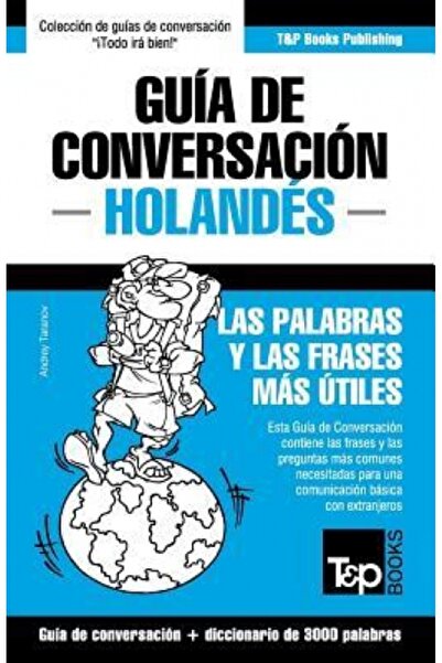 AuthorHouse Guia de Conversacion Espanol-Holandes y Vocabulario Tematico de 3...