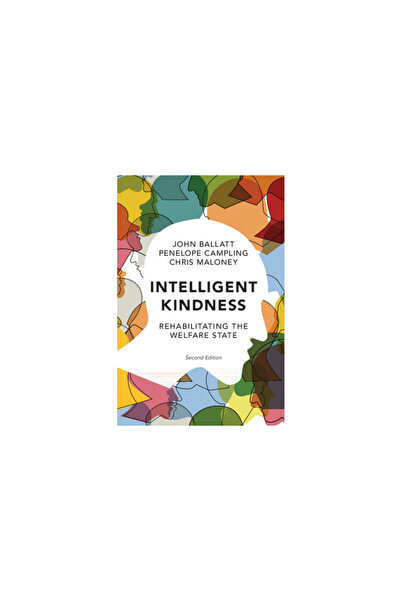 Cambridge Intelligent Kindness: Rehabilitating the Welfare State