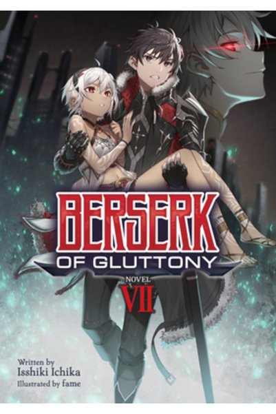 Airship Berserk of Gluttony (Light Novel) Vol. 7
