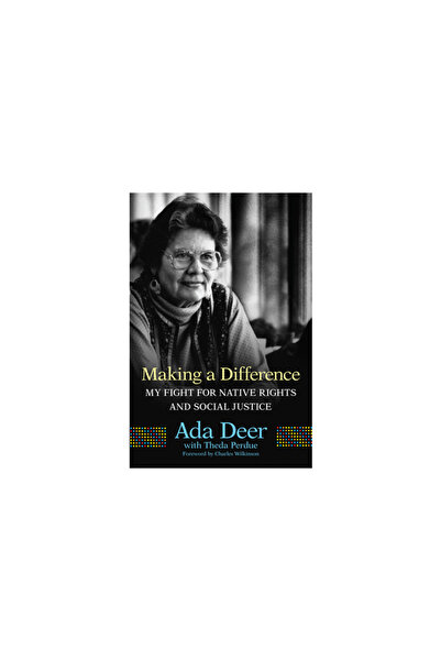 Univ Of Oklahoma Pr Făcând o diferență, volumul 19: Lupta mea pentru drepturile nativilor și justiție socială