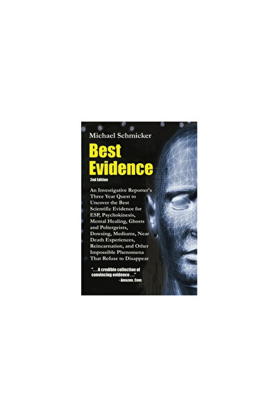 Iuniverse Inc Best Evidence: 2nd Edition
