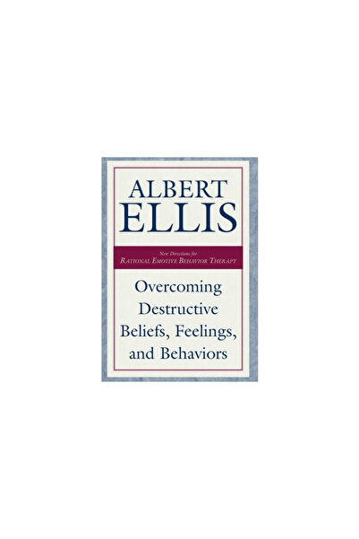 Prometheus Books Depășirea convingerilor, sentimentelor și comportamentelor distructive