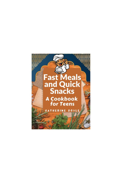 Perthes Klett Fast Meals and Quick Snacks: A Cookbook for Teens