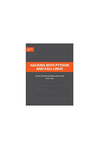 Books On Demand Hacking with Python and Kali-Linux: Develop your own Hackingt...