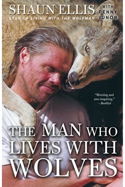 Three Rivers Press (Ca) The Man Who Lives with Wolves