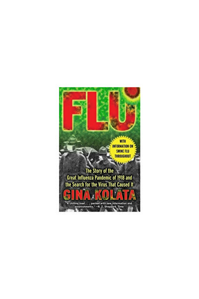 Touchstone Books Flu: The Story of the Great Influenza Pandemic