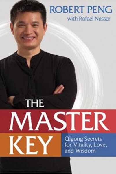 BIBLIOBAZAAR The Master Key: Qigong Secrets for Vitality, Love, and Wisdom