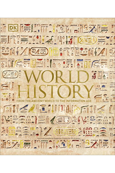 Dk Pub Istoria lumii: de la lumea antică la era informației