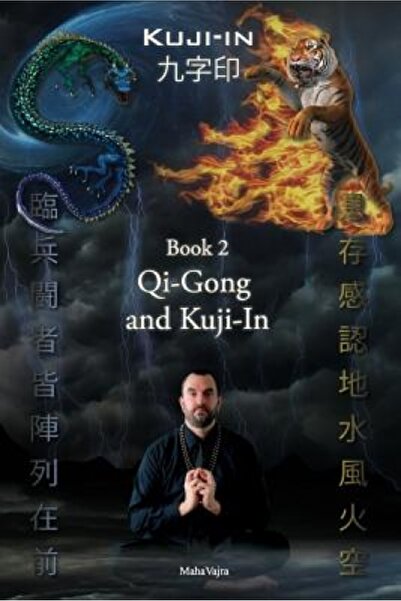 Prentice Hall Kuji-In 2: Qi-Gong și Kuji-In
